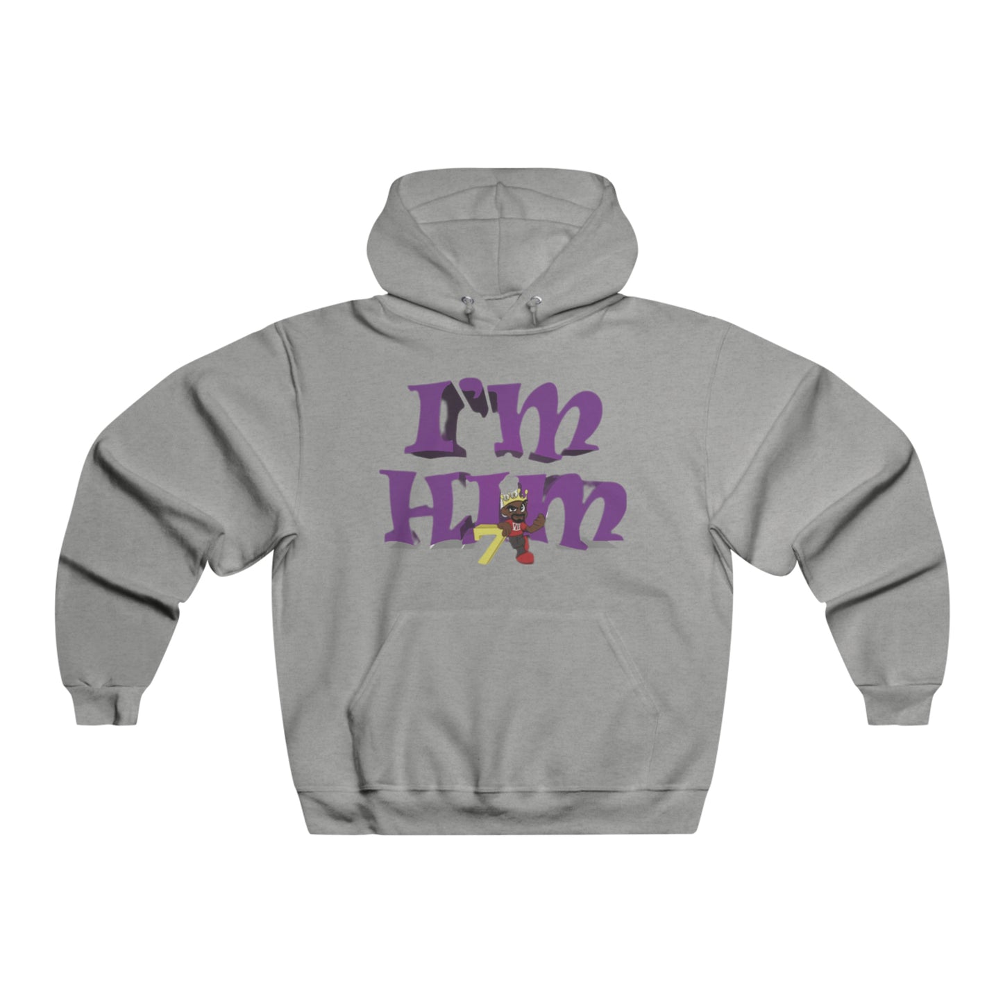 "I'm Him" NUBLEND® Hooded Sweatshirt