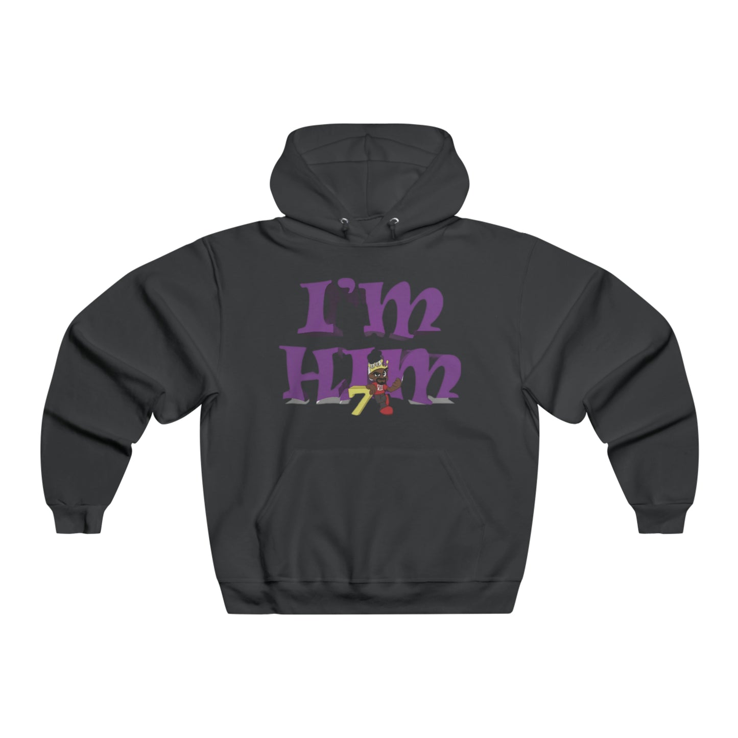 "I'm Him" NUBLEND® Hooded Sweatshirt