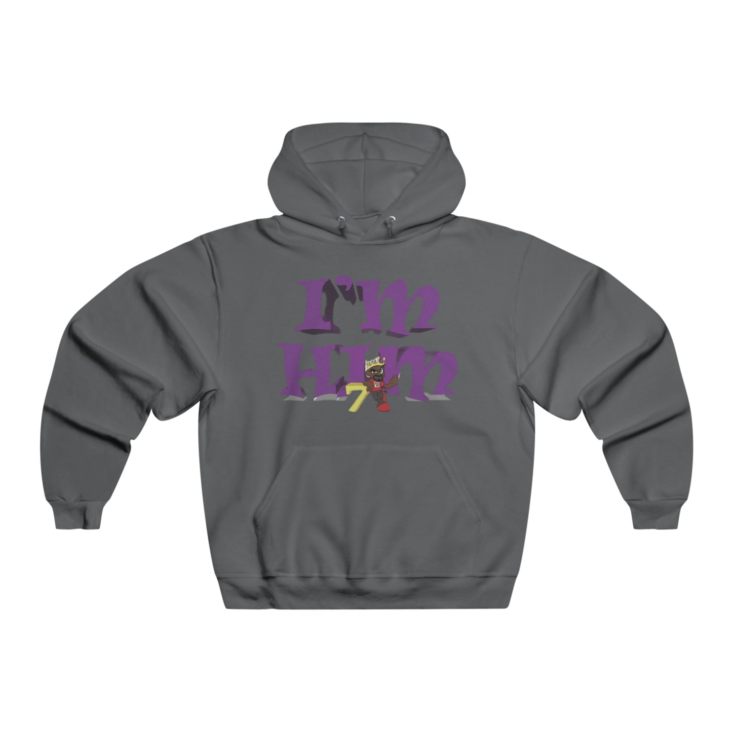 "I'm Him" NUBLEND® Hooded Sweatshirt